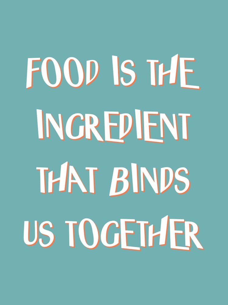 Food Brings Us Together