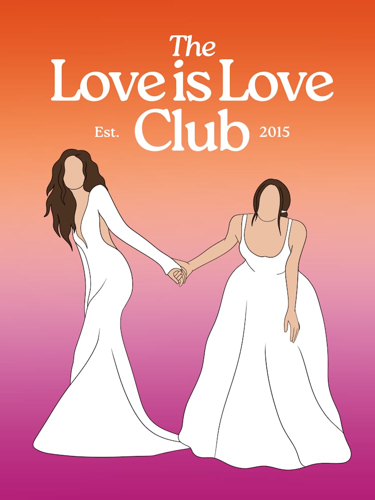 The Love is Love Club Print | Lesbian Wall Art | Lesbian Decor | WLW Wall Art | WLW Decor | LGBTQIA+ Art | Colorful Funky Maximalist Art | Living Room, Bedrooom, Dorm | Wedding Wall Art | Anniversary Decor | Equality
