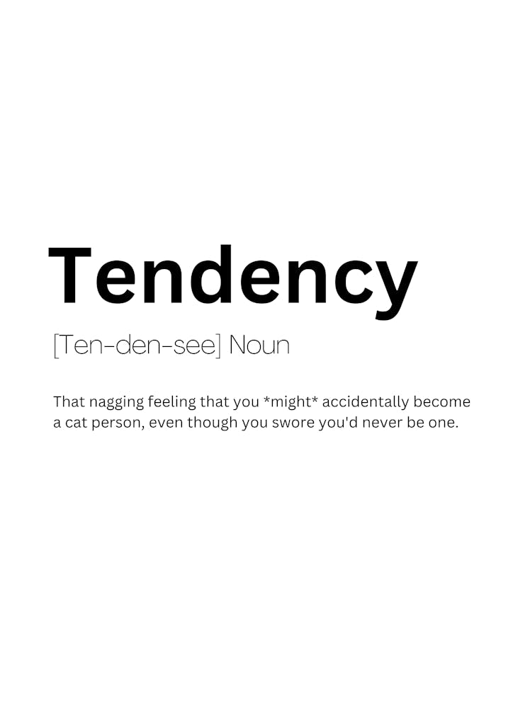 Tendency Definition Meaning