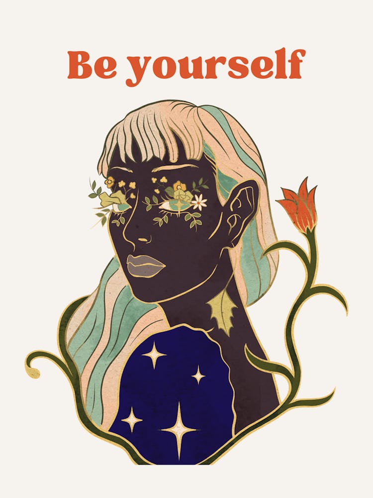 Be Yourself