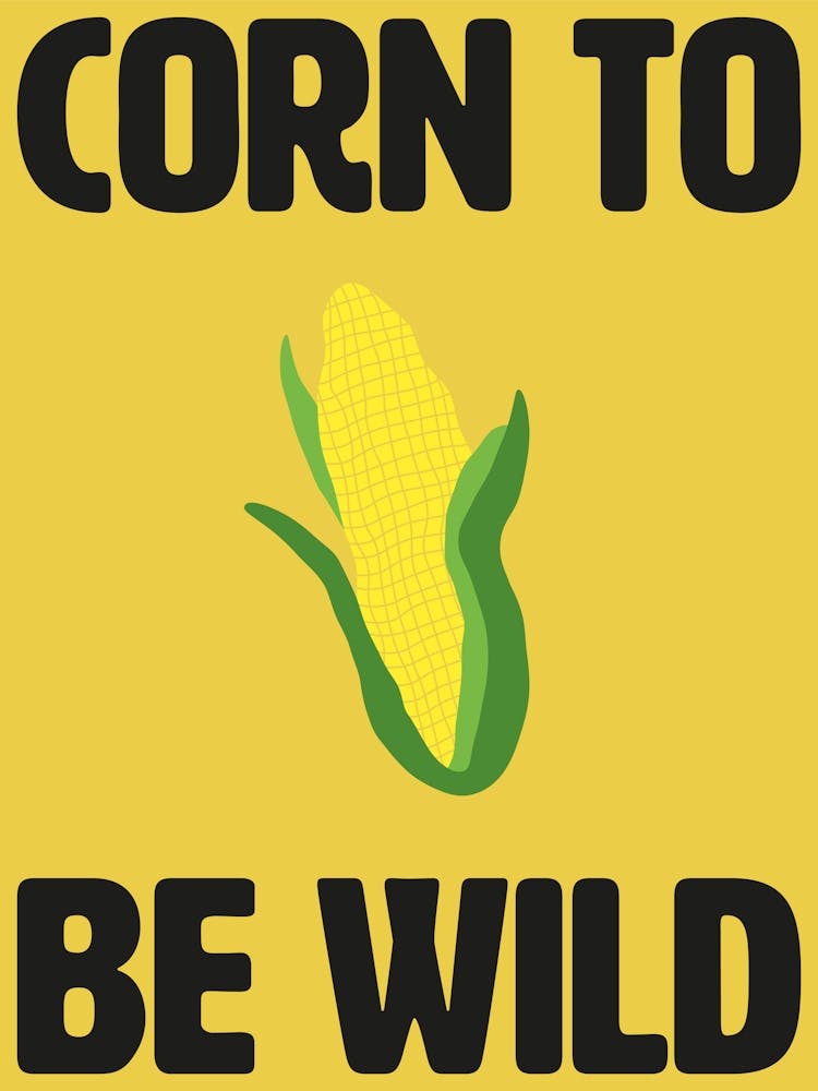 Corn To Be Wild Kitchen Wall Art