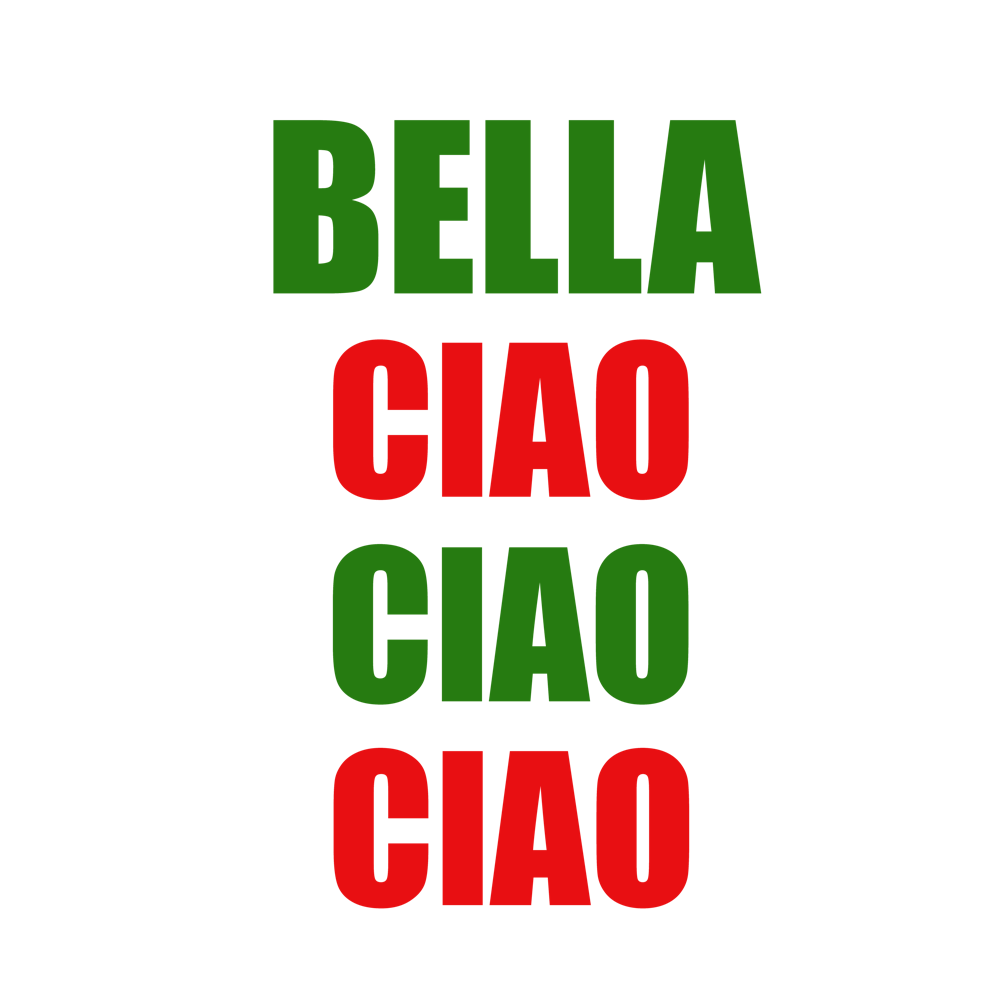 Bella Ciao Ciao Ciao, Italien artprint mit Musik Text