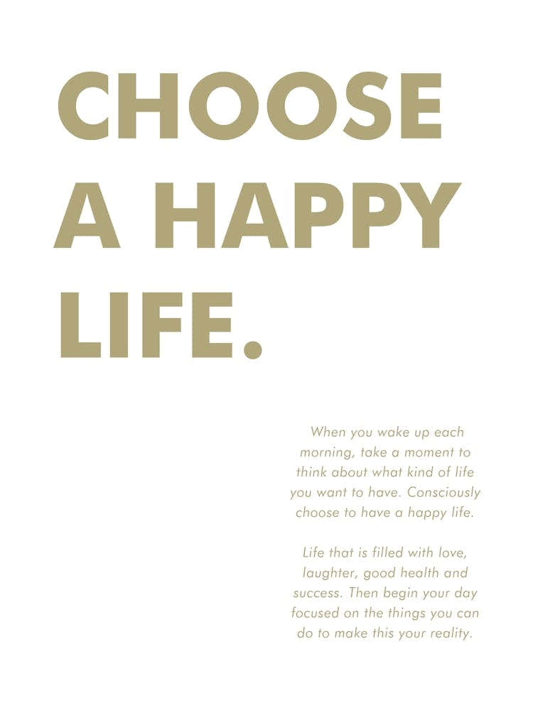 Choose A Happy Life Vertical 06