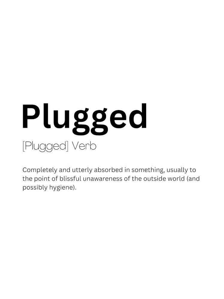 Plugged Definition Meaning