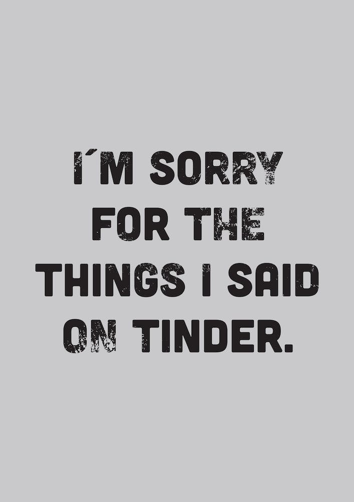 Tinder Sorry