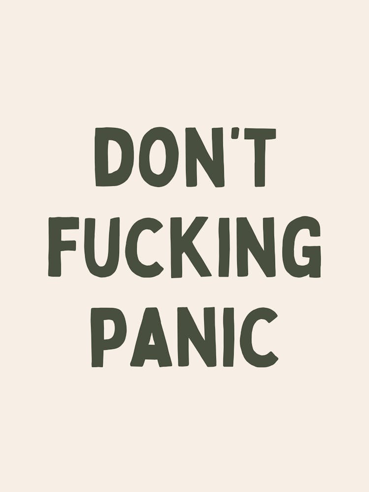 Don't Fucking Panic