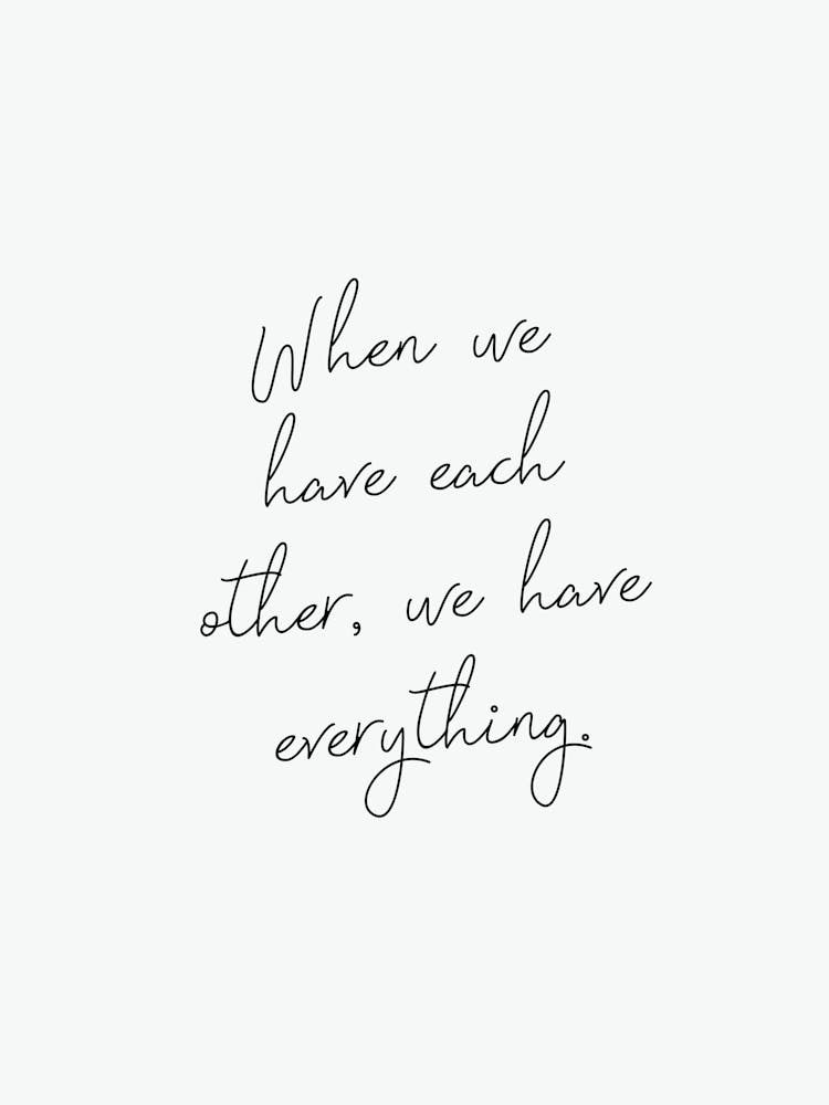 Each Other Typography Black and White Poster Print Art Lover Inspired Print Retro