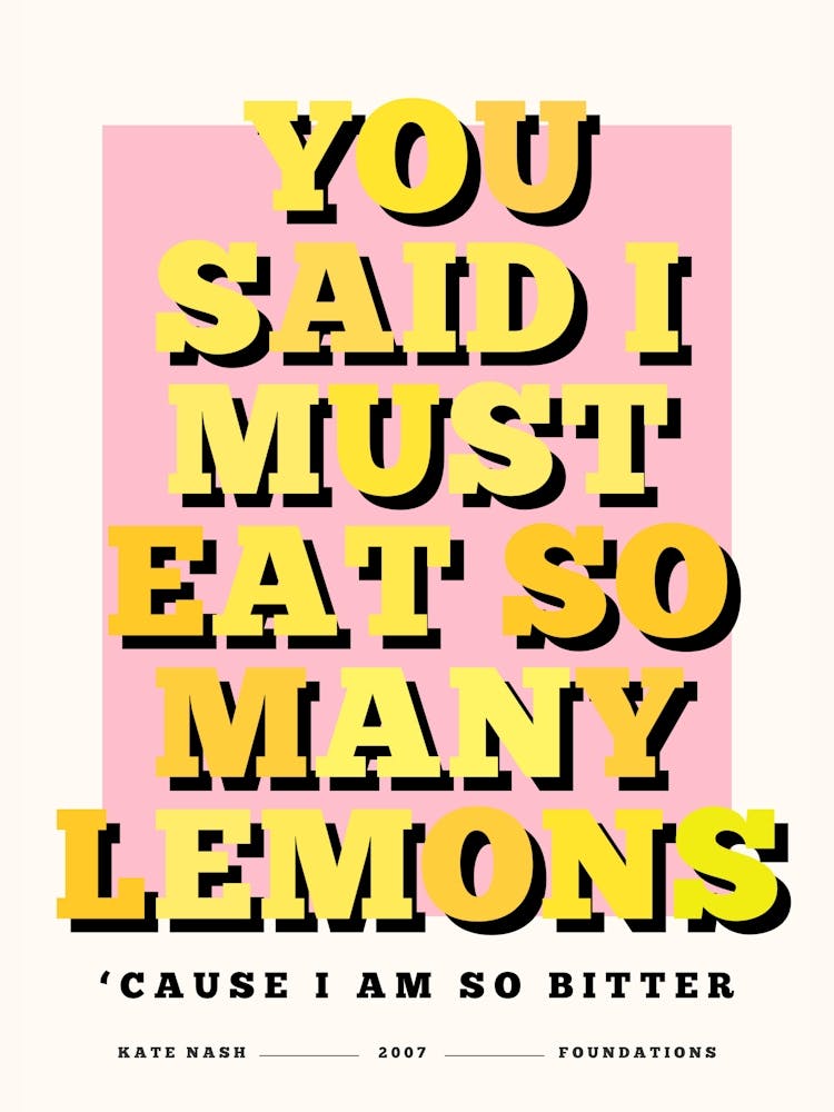 You Said I Must Eat So Many Lemons