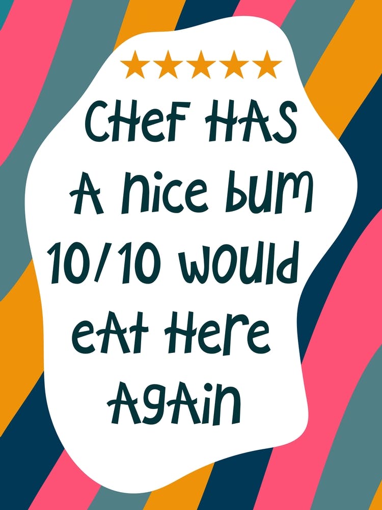 Chef Has a Nice Bum Kitchen Print