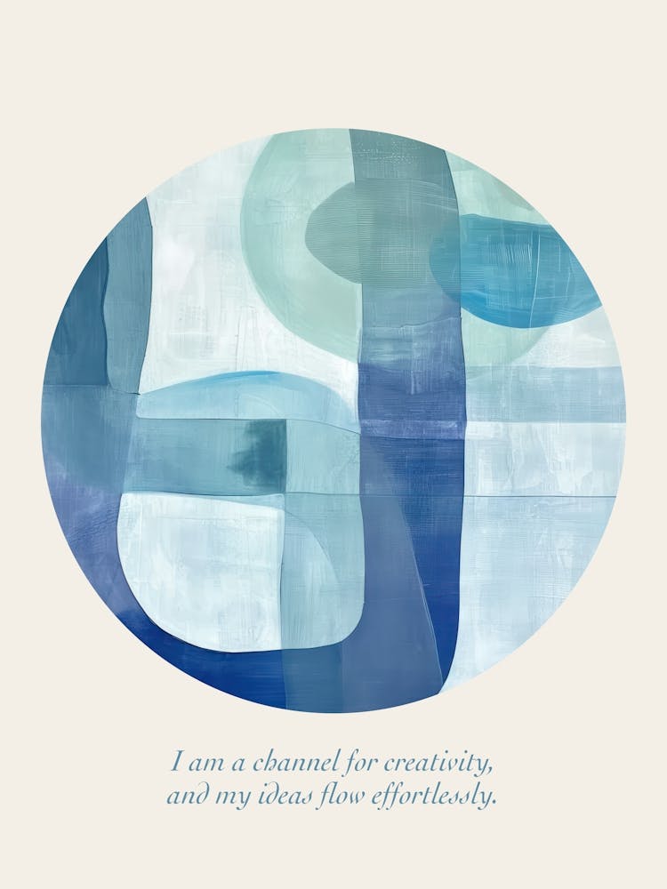 Affirmations I Am A Channel For Creativity, And My Ideas Flow Effortlessly