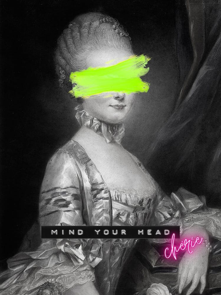 Mind Your Head Marie Antoinette