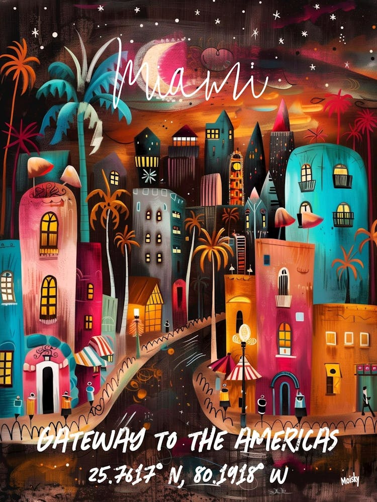 Miami Gateway To The Americas, folk naive and whimsical poster