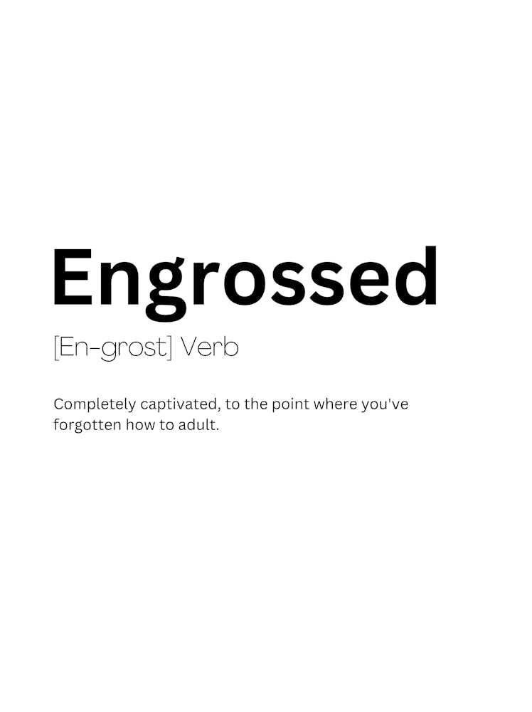 Engrossed Definition Meaning