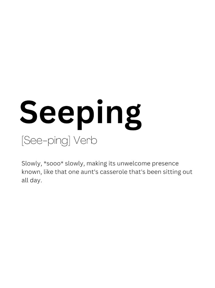 Seeping Definition Meaning