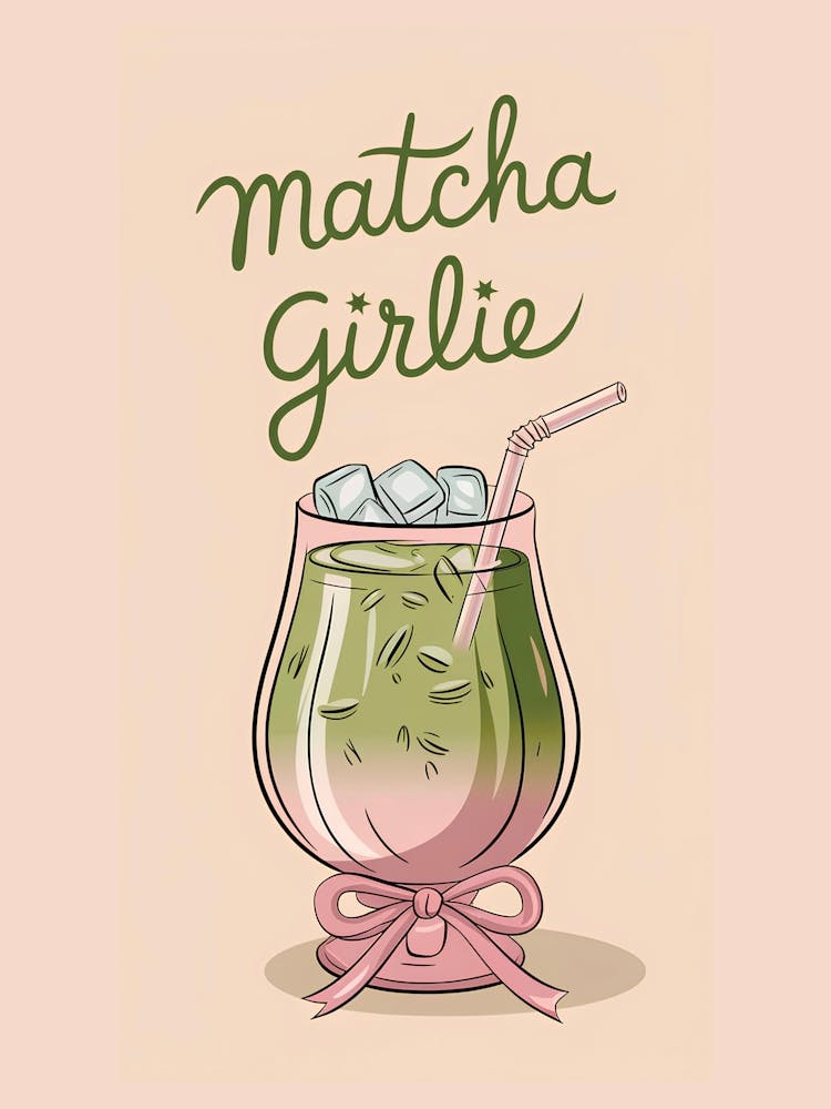 Matcha Girlie Aesthetic Wall Art - Cute Pastel Kitchen