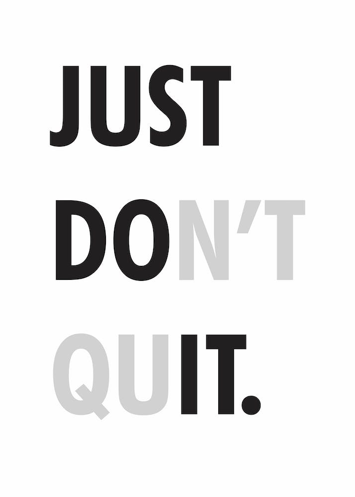 Just Dont Quite