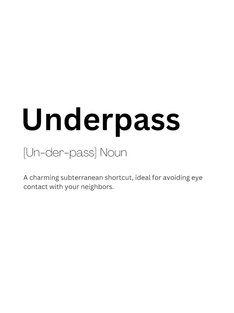 Underpass Definition Meaning