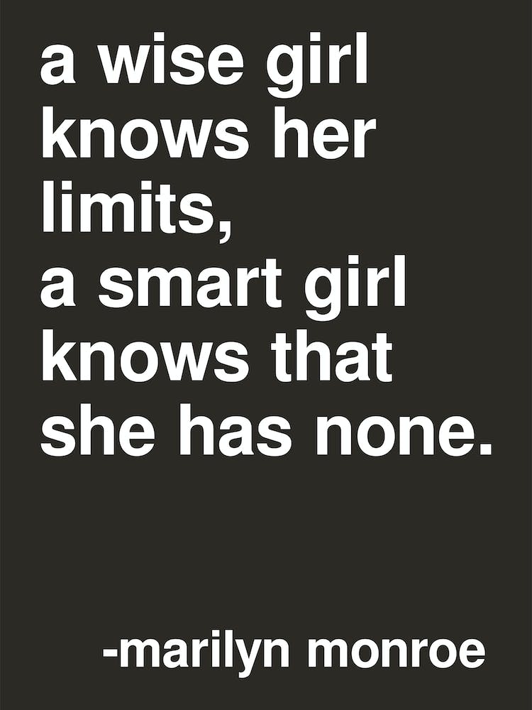 A Wise Girl Statement By Marilyn Monroe In Schwarz