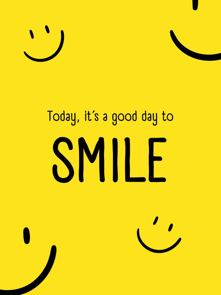 Good Day To Smile Cute Smiley Emoji Quote