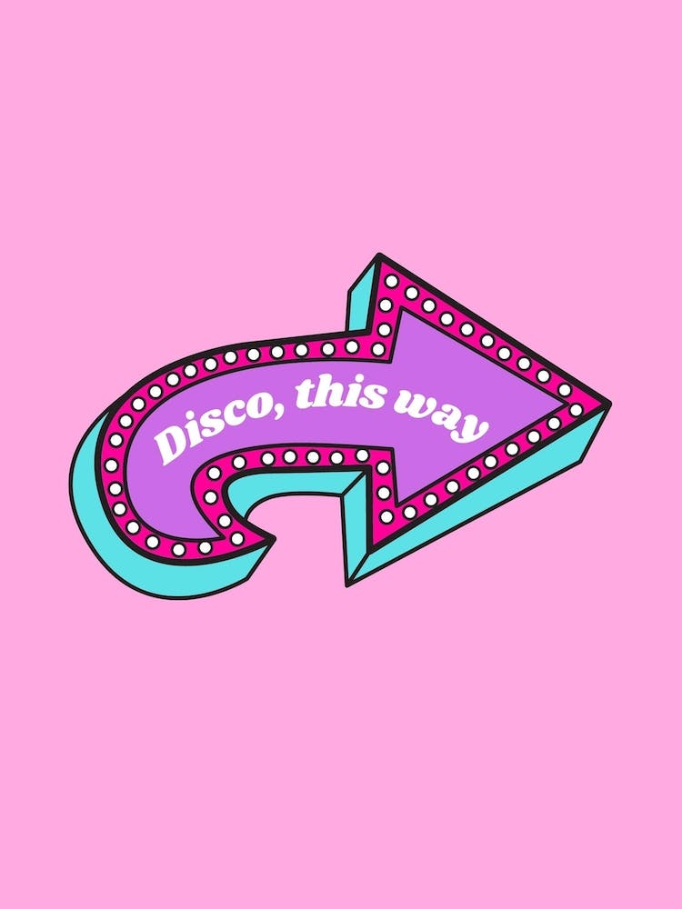 Disco This Way