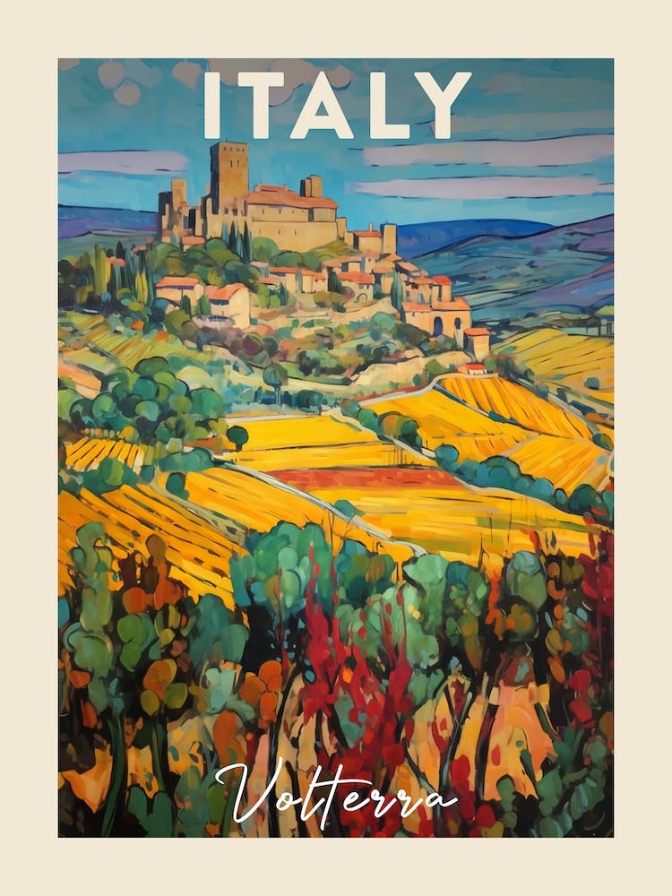 Volterra Italy 1 Fauvist Painting Travel Poster