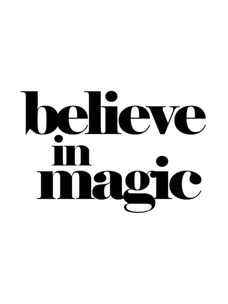 Believe In Magic