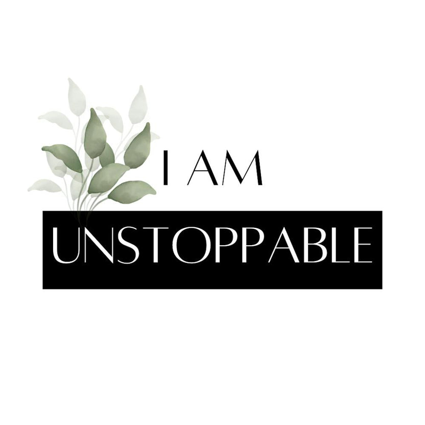 I am unstoppable quote Wall art