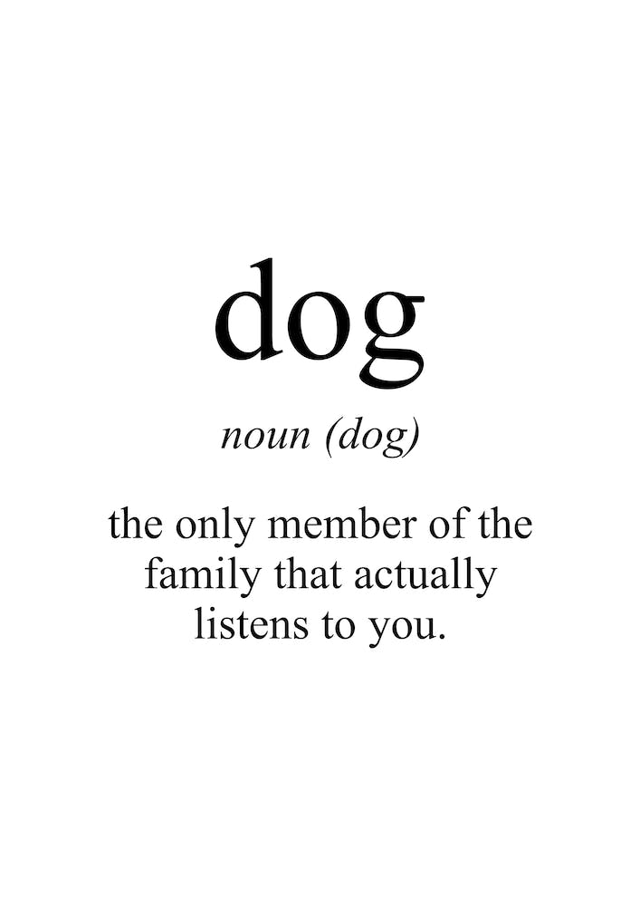 Dog Meaning Print