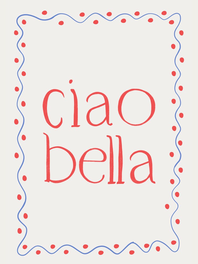 Ciao Bella blue and red