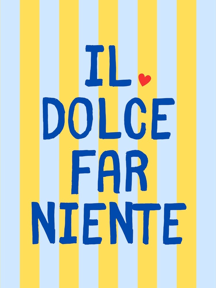 Il dolce far niente - stripes