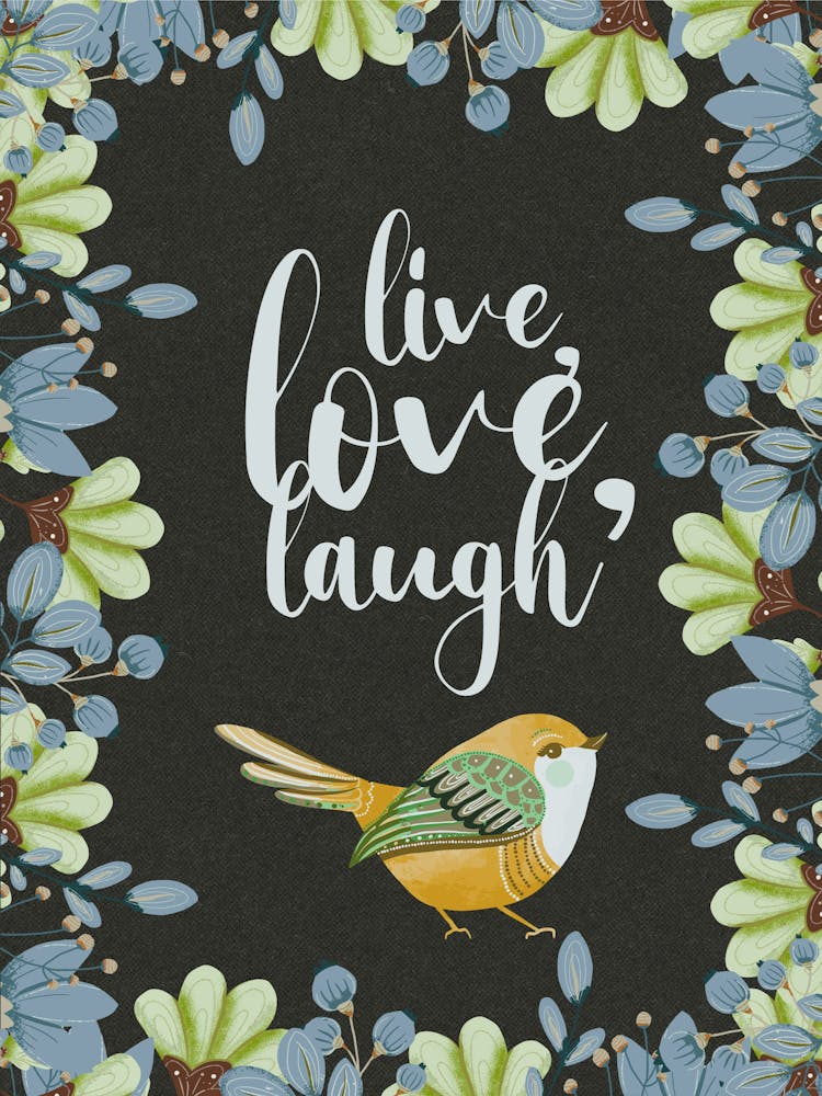 Live Love Laugh