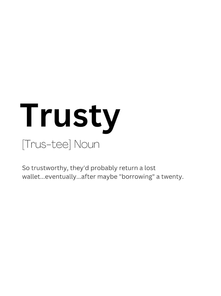 Définition et Signification de Trusty