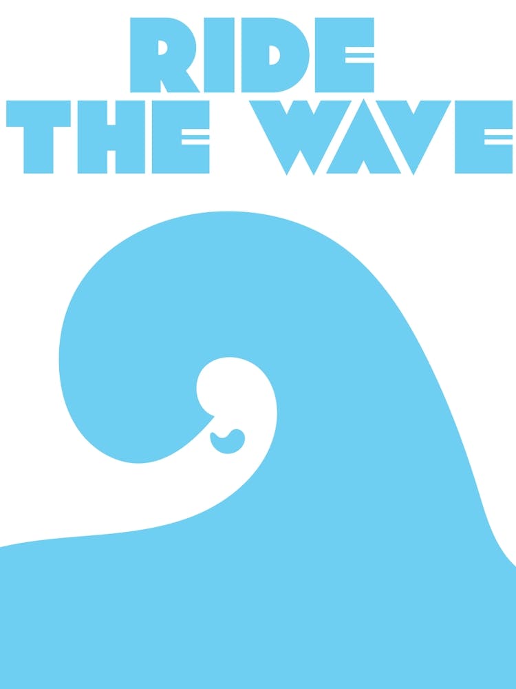 Ride The Wave