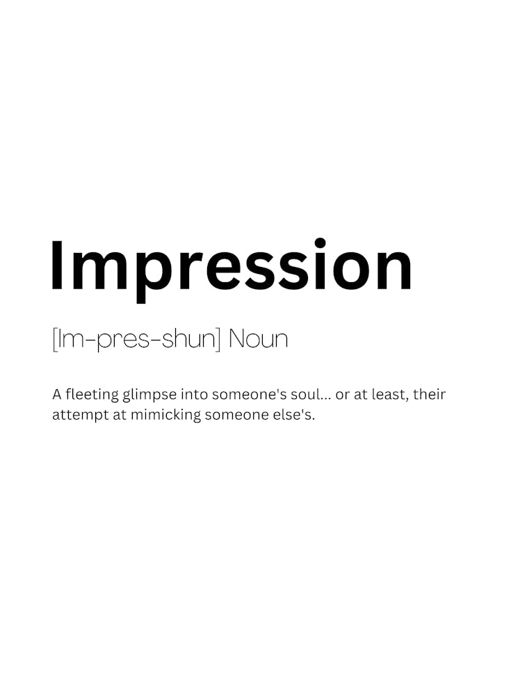 Impression Definition Meaning
