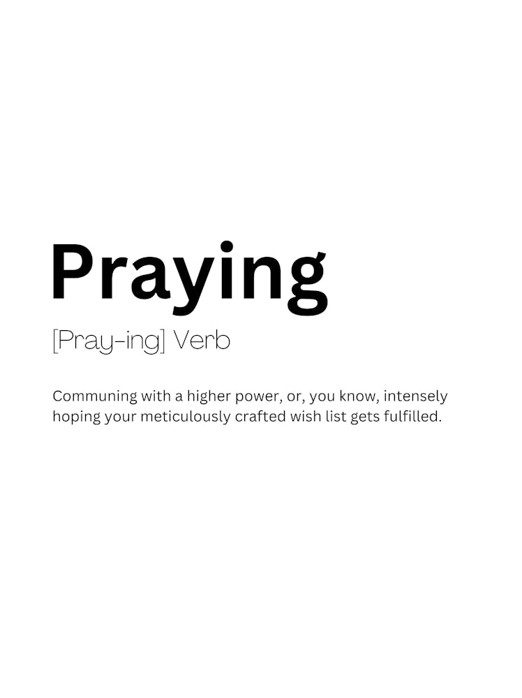Praying Definition Meaning 1