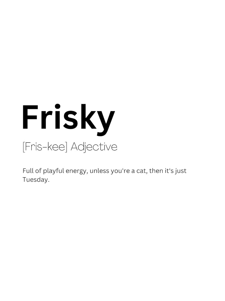 Frisky Definition Meaning