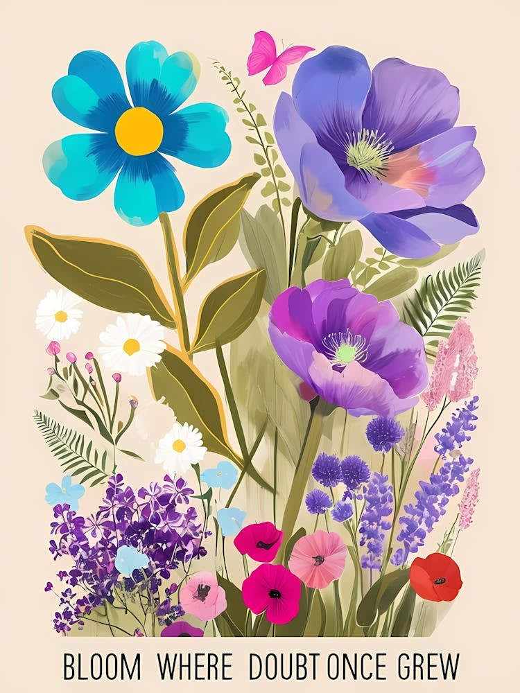 Bloom Where Doubt Once Grew