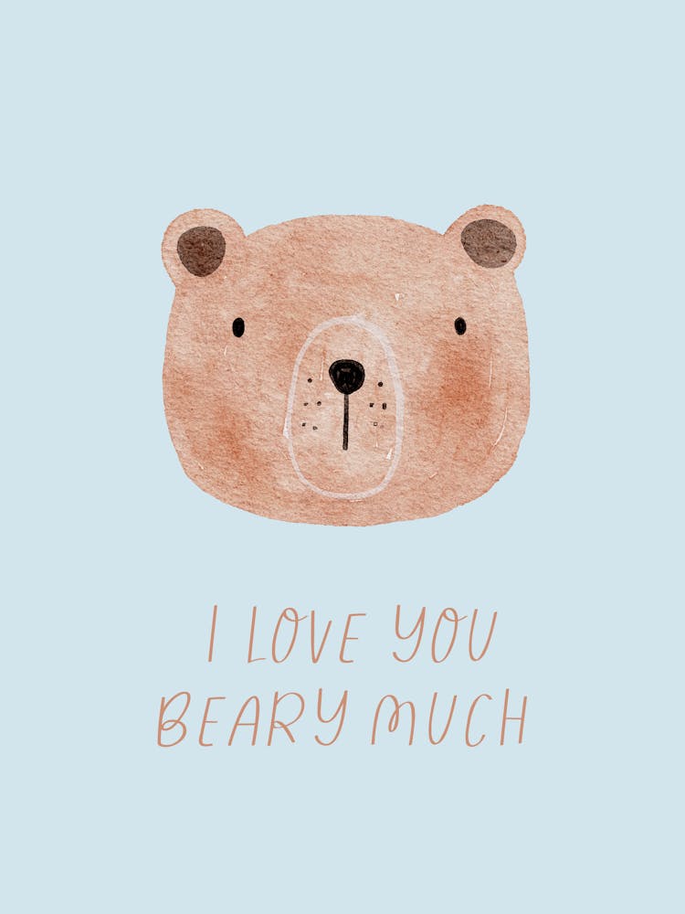 I Love You Beary Much