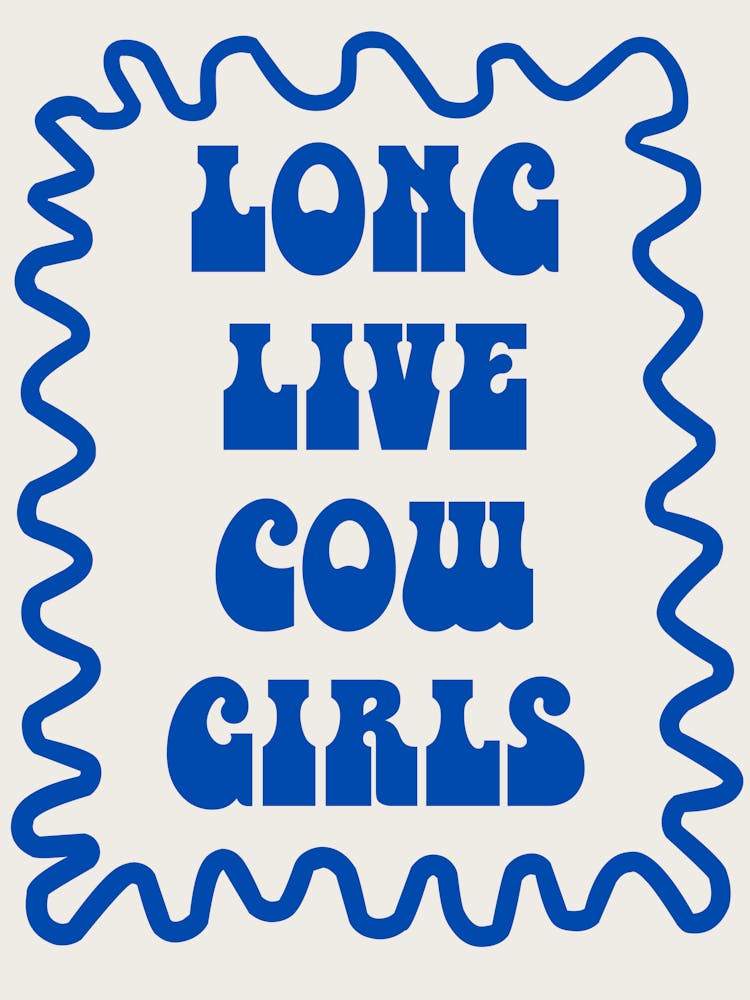 Long Live Cowgirls