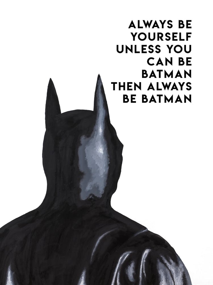 Always Batman