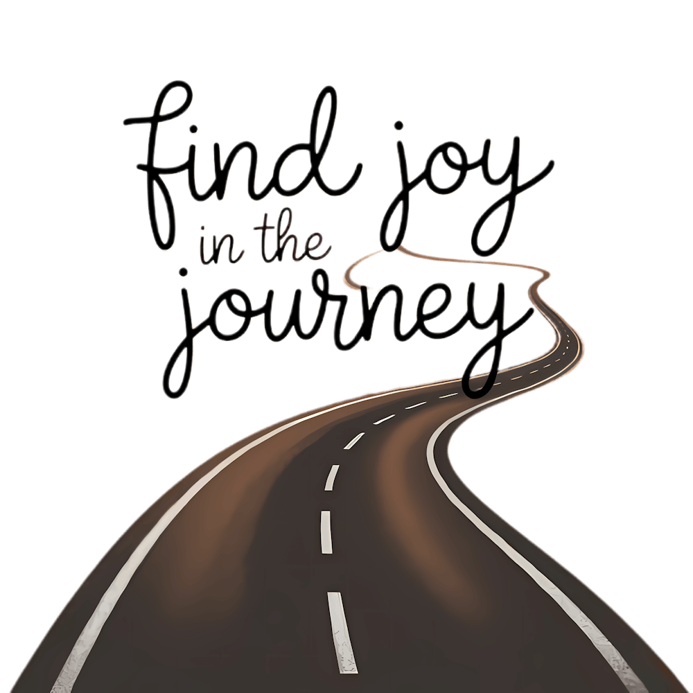 Find Joy In The Journey 1