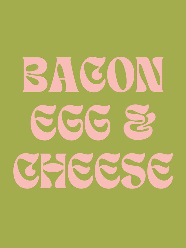 BACON EGG & CHEESE