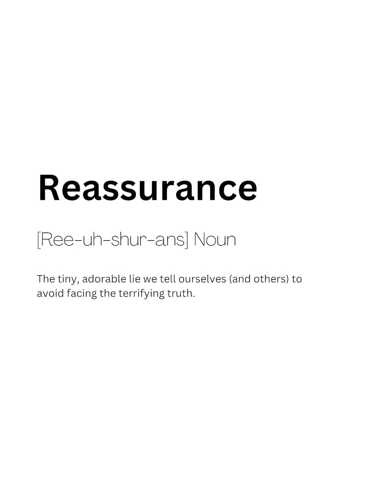 Reassurance Definition Meaning