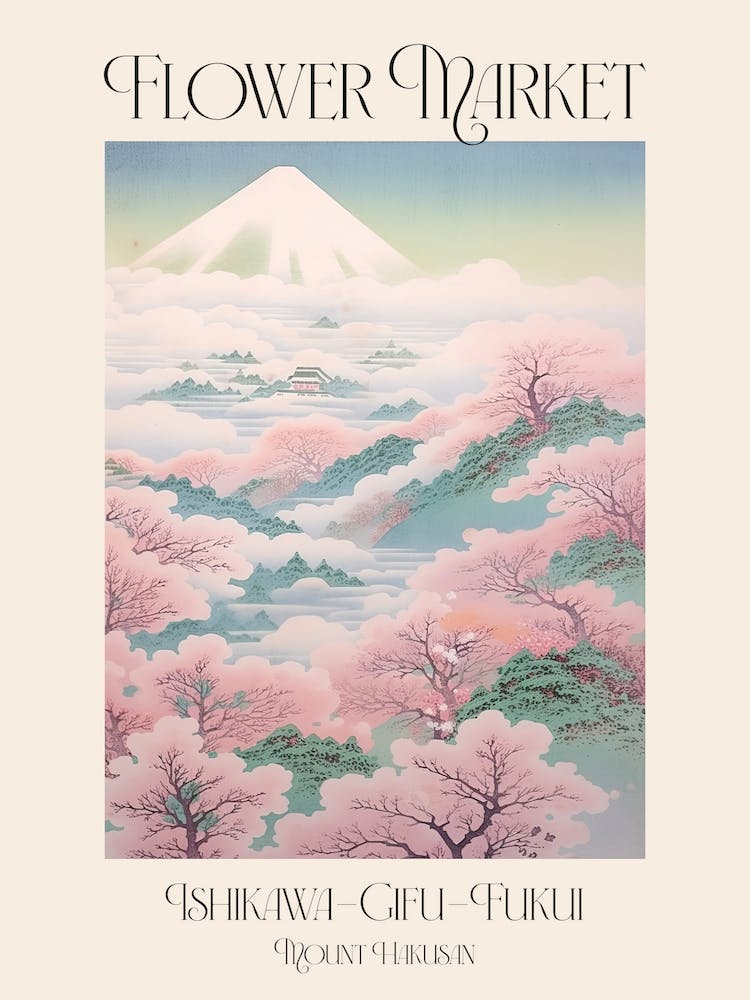 Flower Market Mount Hakusan In Ishikawa Gifu Fukui, Japanese Landscape 4 Poster