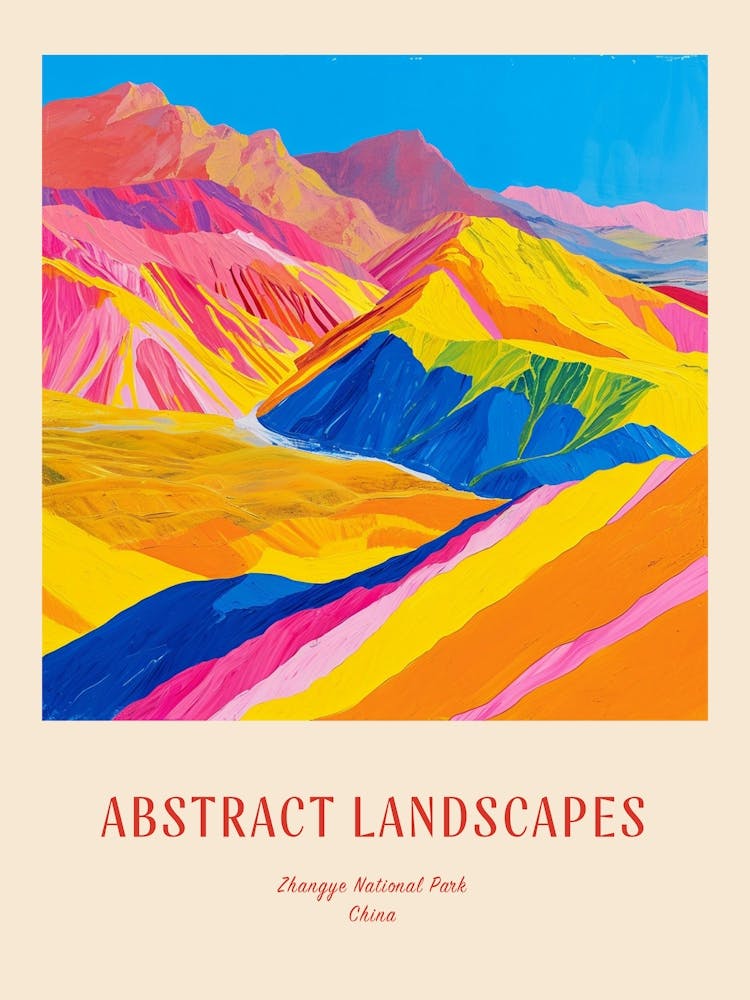 Colourful Abstract Zhangye National Park China 1 Poster