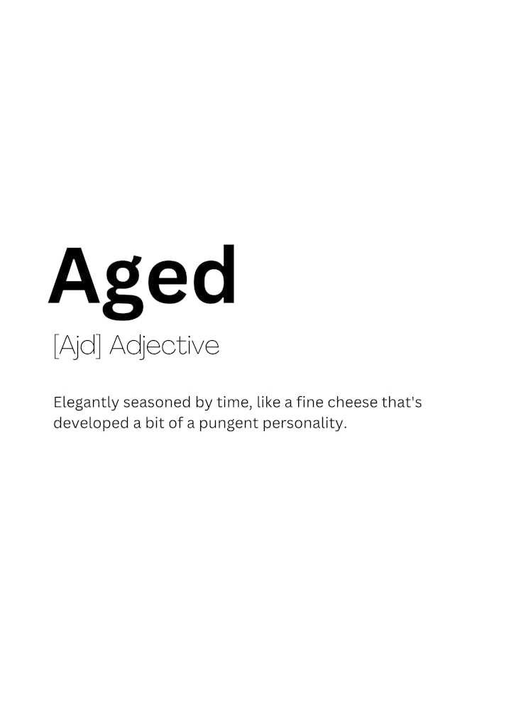 Aged Definition Meaning