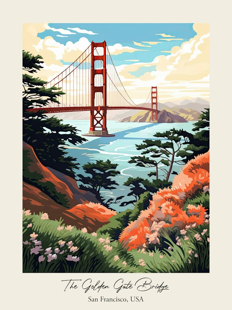 The Golden Gate Bridge   San Francisco, Usa   Cute Botanical Illustration Travel 3 Poster