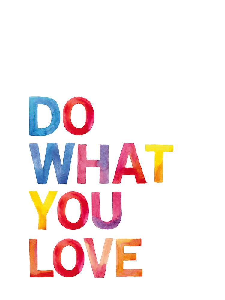 Do What You Love