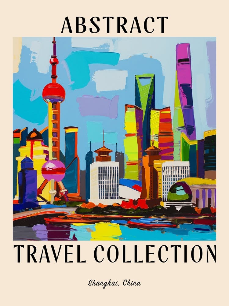 Abstract Travel Collection Poster Shanghai China 3