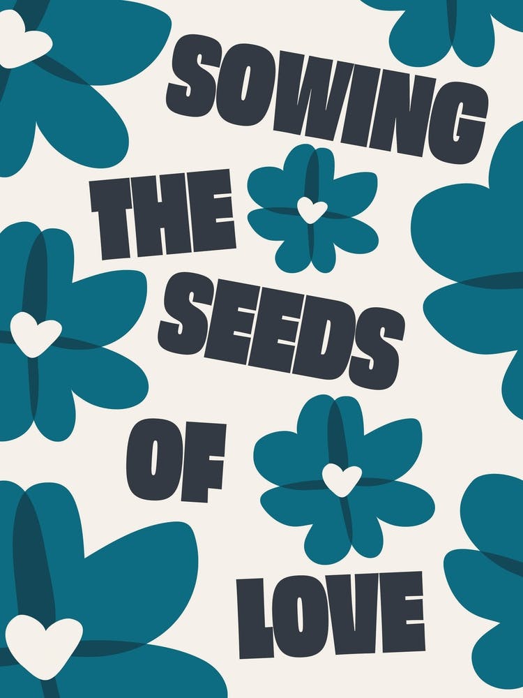 Sewing The Seeds (Blue)